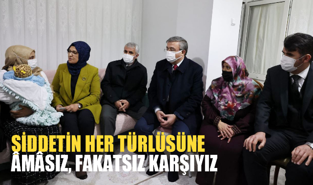 ÖZKAYA: ŞİDDETİN HER TÜRLÜSÜNE ÂMÂSIZ, FAKATSIZ KARŞIYIZ