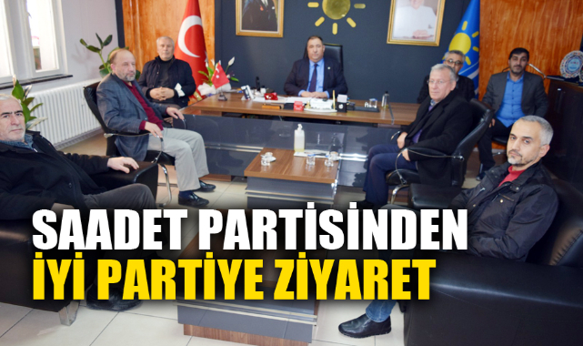 SAADET PARTİSİ İYİ PARTİYİ ZİYARET ETTİ