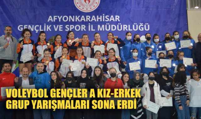 VOLEYBOL GENÇLER A KIZ-ERKEK GRUP YARIŞMALARI SONA ERDİ
