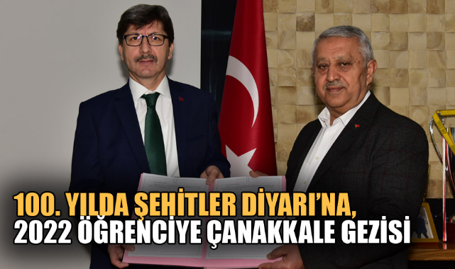 100. YILDA ŞEHİTLER DİYARI'NA, 2022 ÖĞRENCİYE ÇANAKKALE GEZİSİ