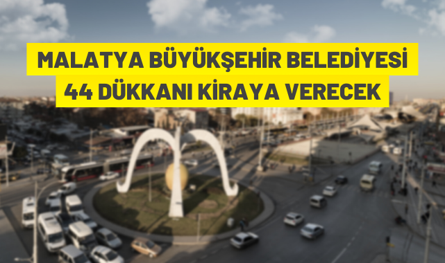 44 DÜKKAN KİRAYA VERİLECEK