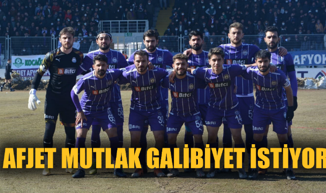AFJET MUTLAK GALİBİYET İSTİYOR