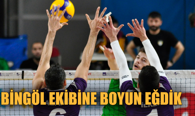 BİNGÖL EKİBİNE BOYUN EĞDİK
