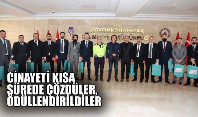 Cinayeti kısa sürede çözdüler, ödüllendirildiler