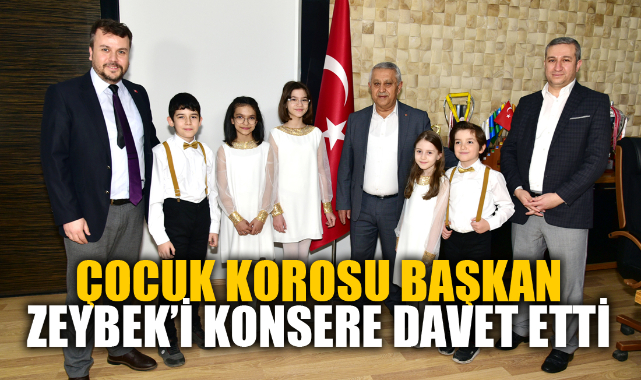 ÇOCUK KOROSU BAŞKAN ZEYBEK’İ KONSERE DAVET ETTİ