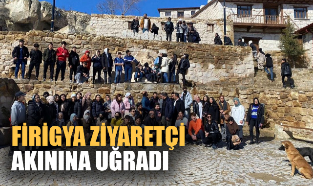 FİRİGYA ZİYARETÇİ AKININA UĞRADI