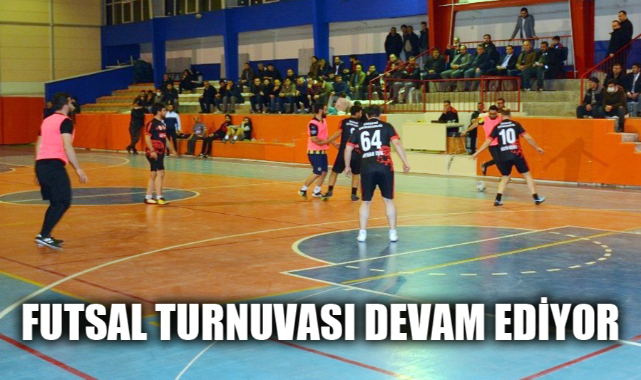 FUTSAL TURNUVASI DEVAM EDİYOR