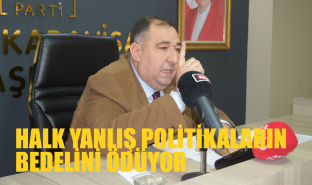 HALK YANLIŞ POLİTİKALARIN BEDELİNİ ÖDÜYOR, AKP ZAM OLDU YAĞIYOR
