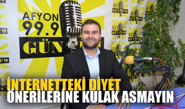 “İnternetteki diyet önerilerine kulak asmayın”