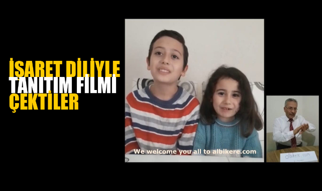 İŞARET DİLİYLE TANITIM FİLMİ ÇEKTİLER