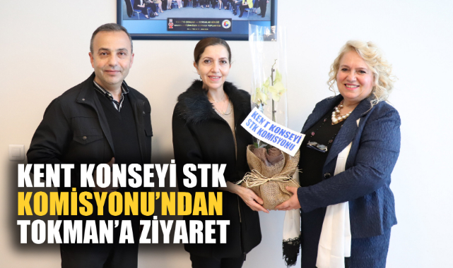 KENT KONSEYİ STK KOMİSYONU’NDAN TOKMAN’A ZİYARET
