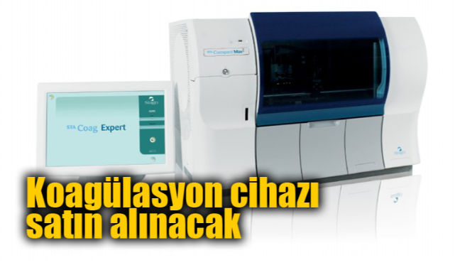 KOAGÜLASYON CİHAZI ALINACAK
