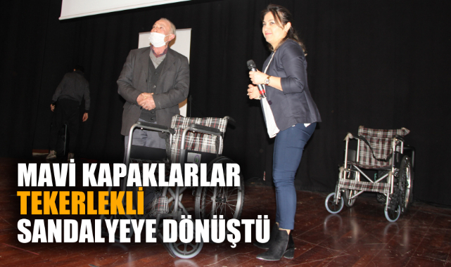 MAVİ KAPAKLARLAR TEKERLEKLİ SANDALYEYE DÖNÜŞTÜ