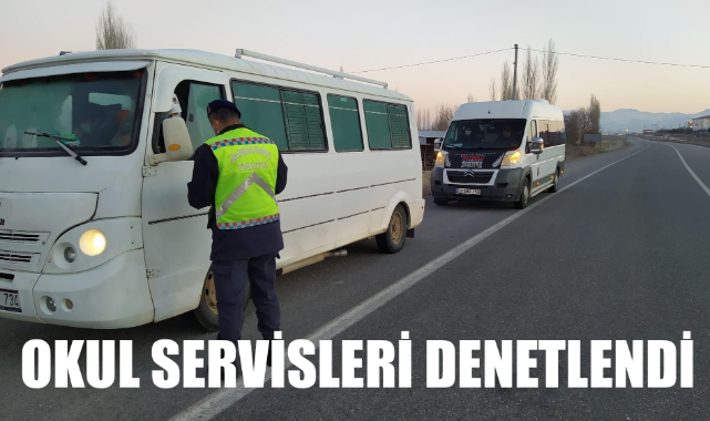 OKUL SERVİSLERİ DENETLENDİ