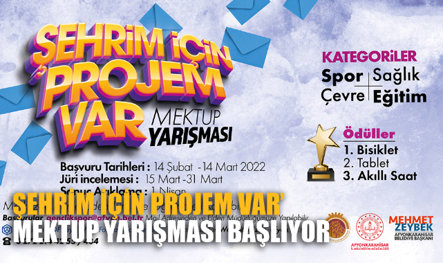 ‘ŞEHRİM İÇİN PROJEM VAR’ MEKTUP YARIŞMASI BAŞLIYOR