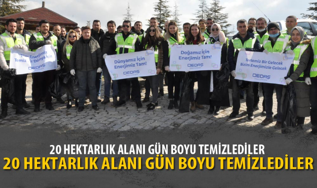 20 HEKTARLIK ALANI GÜN BOYU TEMİZLEDİLER
