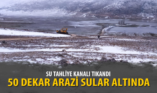 500 DEKAR TARIM ARAZİSİ SULAR ALTINDA KALDI