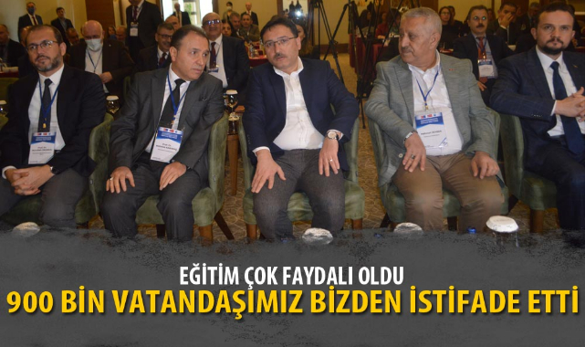 900 BİN VATANDAŞIMIZ BİZDEN İSTİFADE ETTİ