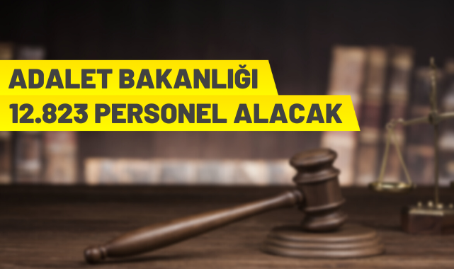 Adalet Bakanlığı 12.823 personel alacak