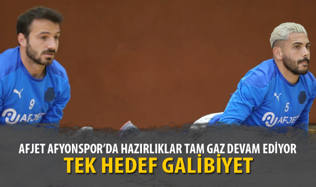 AFJET AFYONSPOR, ERTELENEN SOMASPOR MAÇI HAZIRLIKLARINA BAŞLADI