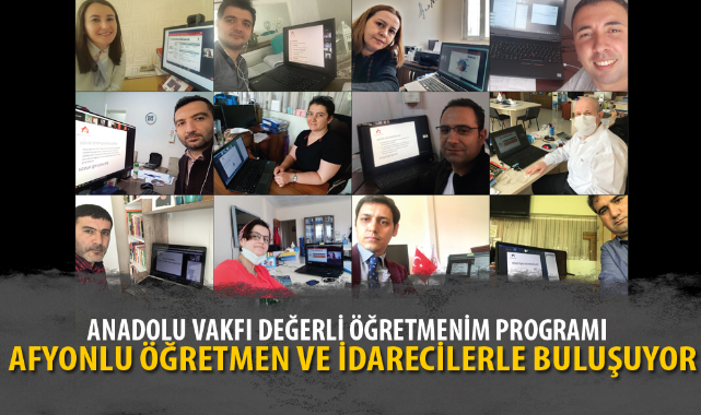 AFYONLU ÖĞRETMEN VE İDARECİLERLE BULUŞUYOR
