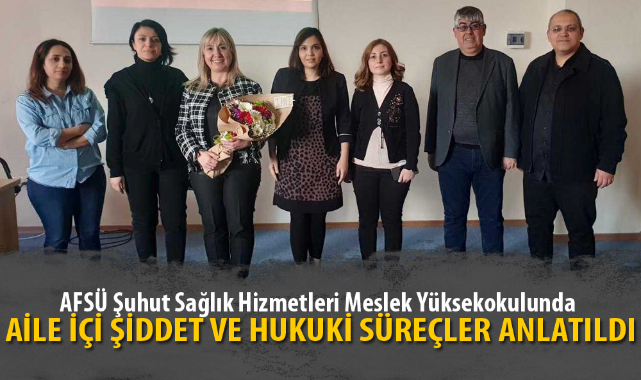 AİLE İÇİ ŞİDDET VE HUKUKİ SÜREÇLER ANLATILDI