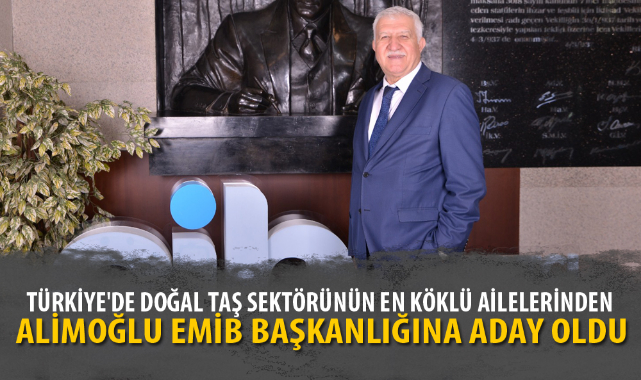 ALİMOĞLU EMİB BAŞKANLIĞINA ADAY OLDU