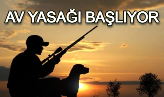AV YASAĞI BAŞLIYOR