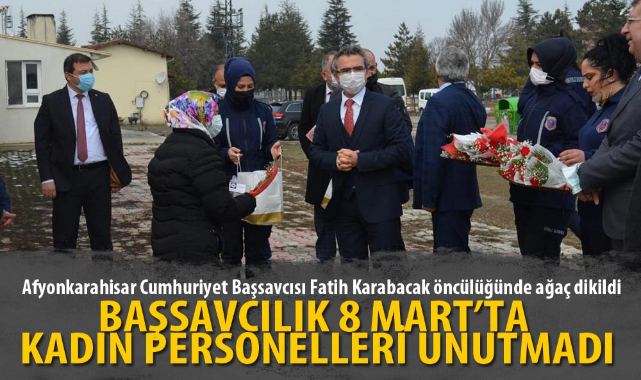 BAŞSAVCILIK 8 MART’TA KADIN PERSONELLERİ UNUTMADI