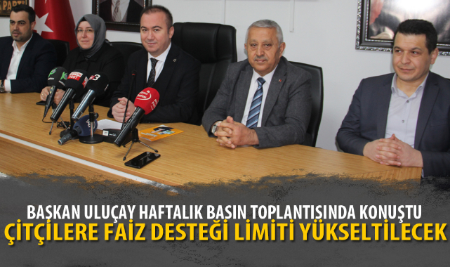 ÇİTÇİLERE FAİZ DESTEĞİ LİMİTİ YÜKSELTİLECEK