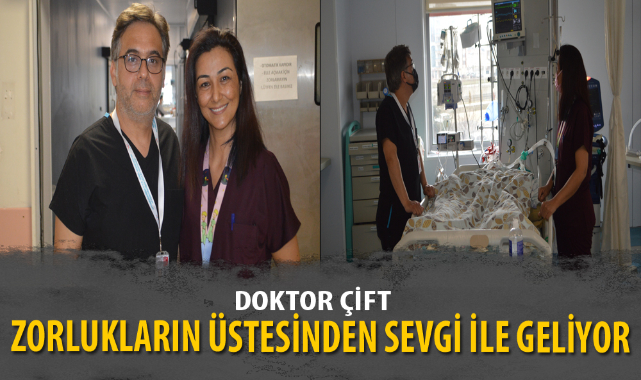 DOKTOR ÇİFT ZORLUKLARIN ÜSTESİNDEN SEVGİ İLE GELİYOR