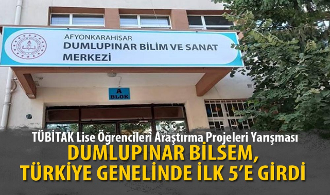 DUMLUPINAR BİLSEM, TÜRKİYE GENELİNDE İLK 5’E GİRDİ