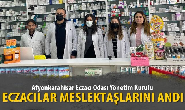 ECZACILAR MESLEKTAŞLARINI ANDI