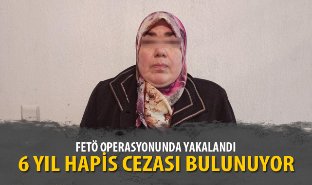 FETÖ’DEN ARANAN ŞAHIS POLİS OPERASYONU İLE YAKALANDI
