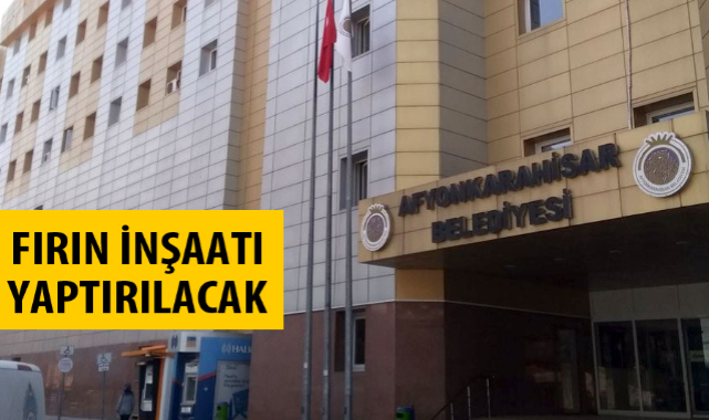 Fırın inşaatı yaptırılacak