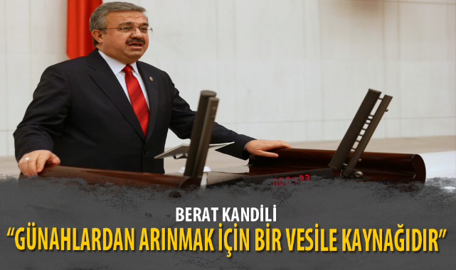 “GÜNAHLARDAN ARINMAK İÇİN BİR VESİLE KAYNAĞIDIR”