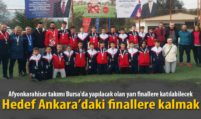 Hedef Ankara’daki finallere kalmak