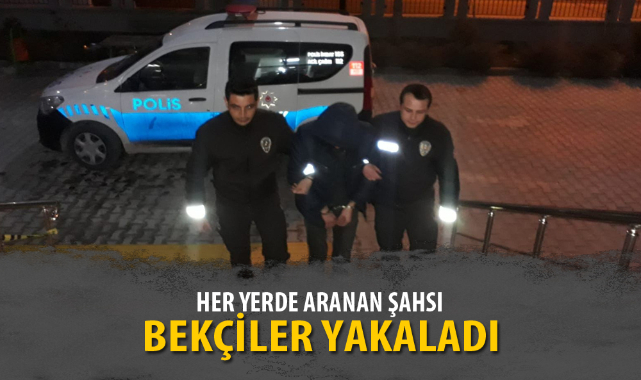 HER YERDE ARANIYORDU, BEKÇİLER YAKALADI