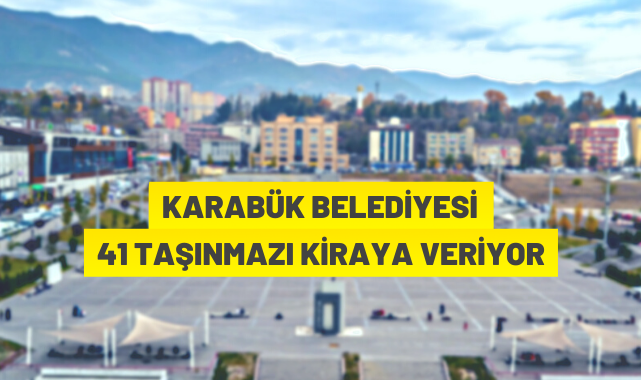 Karabük Belediye Başkanlığı'ndan kiralık ticarethaneler
