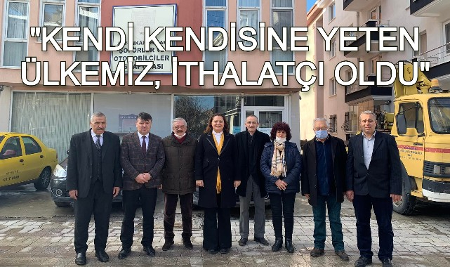 "KENDİ KENDİSİNE YETEN ÜLKEMİZ, İTHALATÇI OLDU"