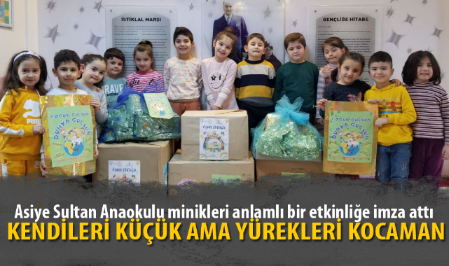 KENDİLERİ KÜÇÜK AMA YÜREKLERİ KOCAMAN