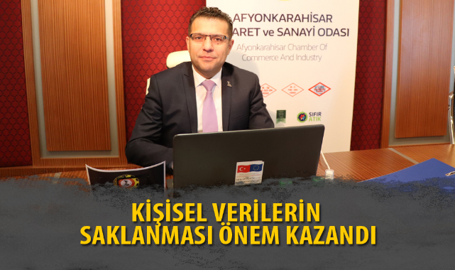 “KİŞİSEL VERİLERİN SAKLANMASI ÖNEM KAZANDI”