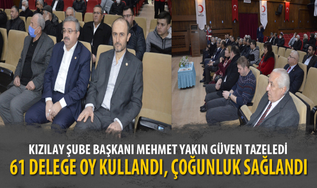 KIZILAY ŞUBE BAŞKANI MEHMET YAKIN GÜVEN TAZELEDİ
