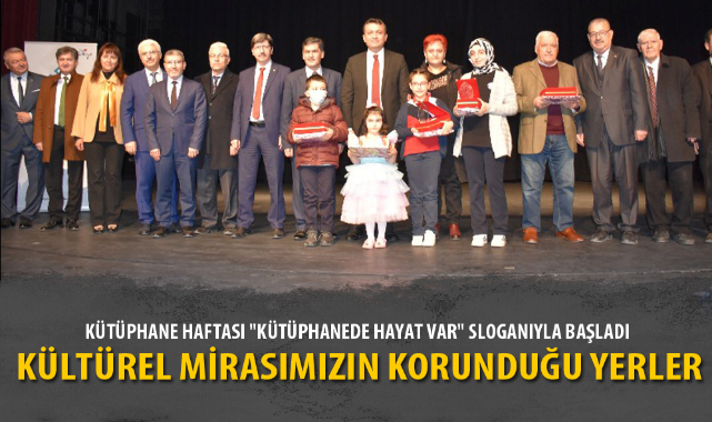 KÜTÜPHANE HAFTASI "KÜTÜPHANEDE HAYAT VAR" SLOGANIYLA BAŞLADI