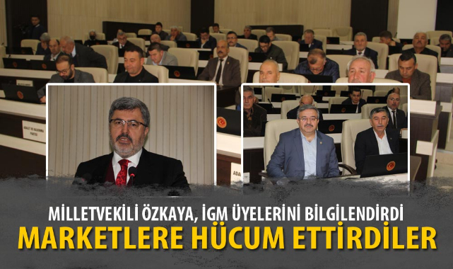 MARKETLERE HÜCUM ETTİRDİLER