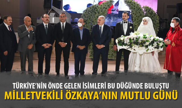 MİLLETVEKİLİ ALİ ÖZKAYA’NIN MUTLU GÜNÜ