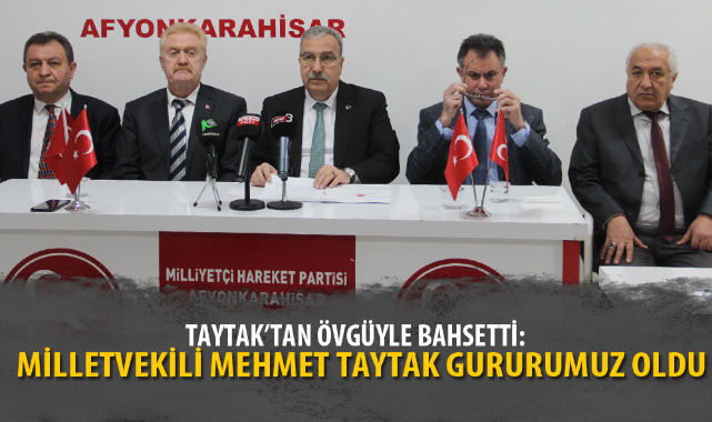 “MİLLETVEKİLİ MEHMET TAYTAK GURURUMUZ OLDU”