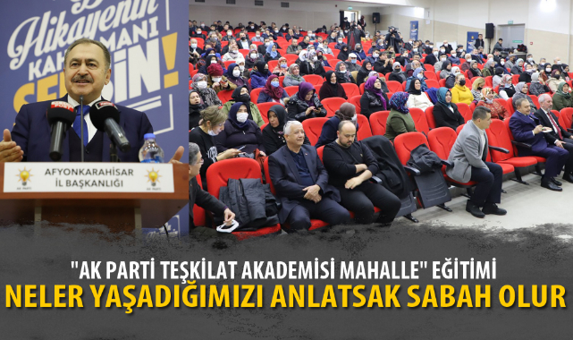 "Neler yaşadığımızı anlatsak sabah olur"
