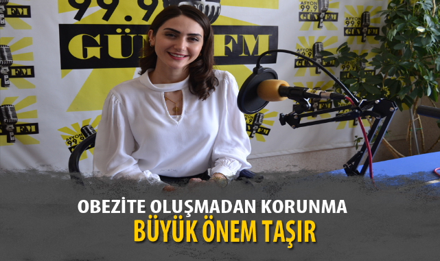 “OBEZİTE OLUŞMADAN KORUNMA BÜYÜK ÖNEM TAŞIMAKTADIR”