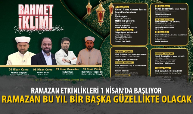 RAMAZAN ETKİNLİKLERİ 1 NİSAN’DA BAŞLIYOR